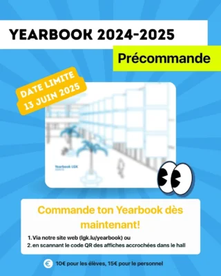 🔹 Yearbook 2025🔹
Commande-le-tien jusqu'au 13/06/2025! ✨

Aimez et partagez cette info!
#LGK #Lycéeguillaumekroll #LGKESCH
#Esch #Luxembourg #Eschsuralzette
▪️Motivés et engagés pour l’avenir▪️
